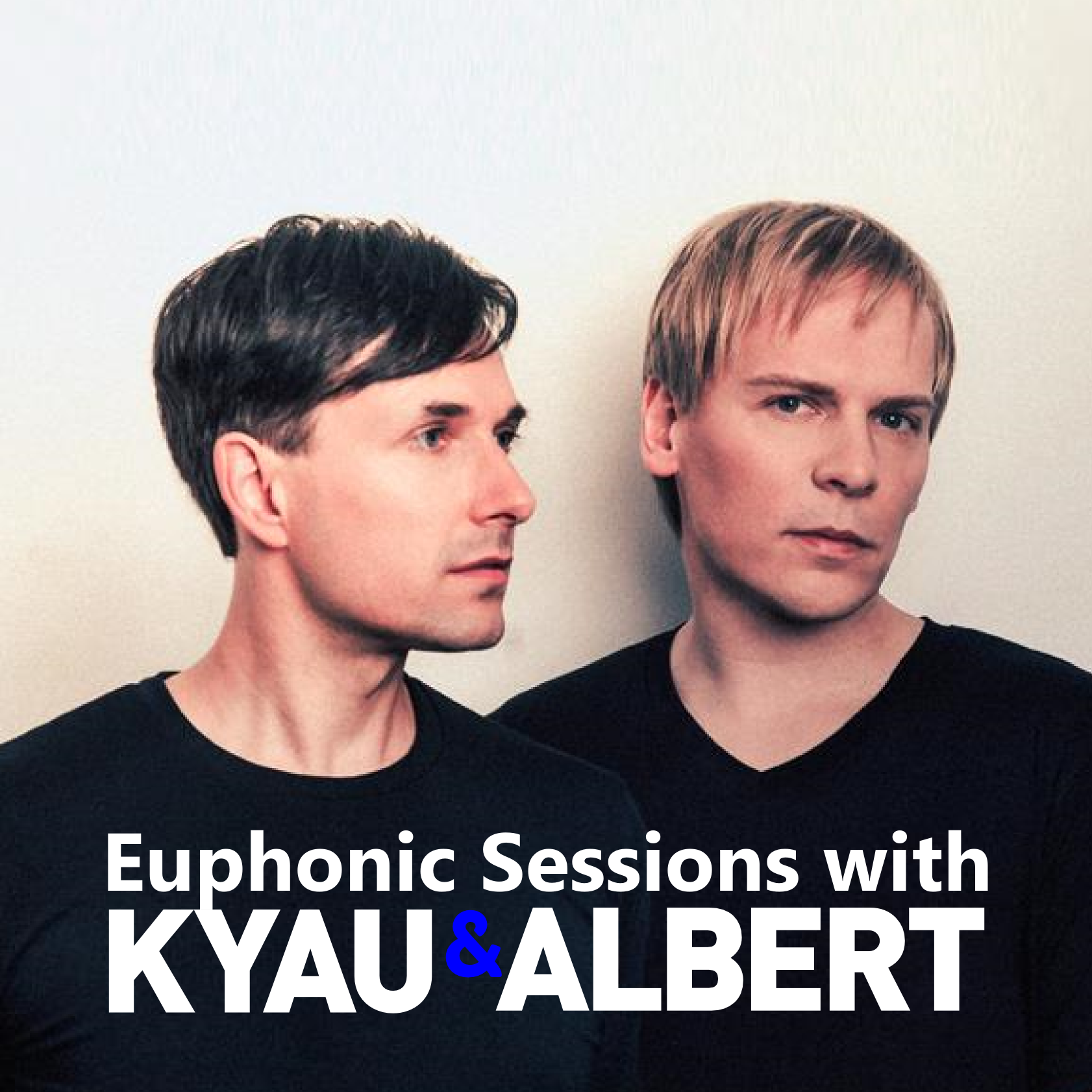 Kyau & Albert - Euphonic Sessions (March 2026) - DI.FM