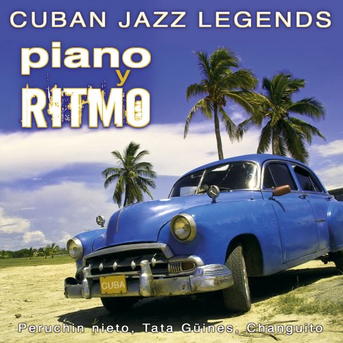 Cuban Jazz Legends Ft Peruchin Nieto, Tata Guines, Changuito