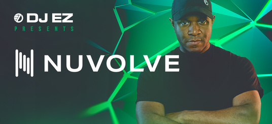 NUVOLVE with DJ EZ