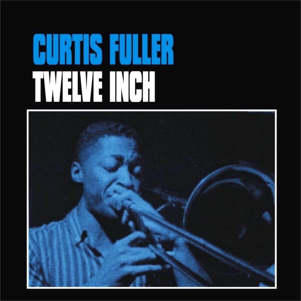 Curtis Fuller - Five Spot After Dark - JAZZRADIO.com - enjoy great jazz ...