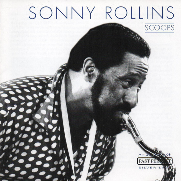 Sonny Rollins - Scoops - JAZZRADIO.com - enjoy great jazz music