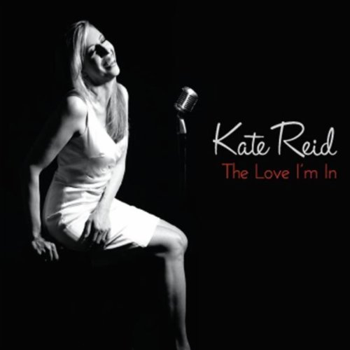 Kate Reid - I'm Through With Love - JAZZRADIO.com - enjoy great jazz music