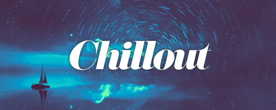 Chillout Radio  | addictive electronic music