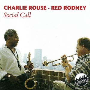 Charlie Rouse & Red Rodney - Half Nelson - JAZZRADIO.com - enjoy great ...