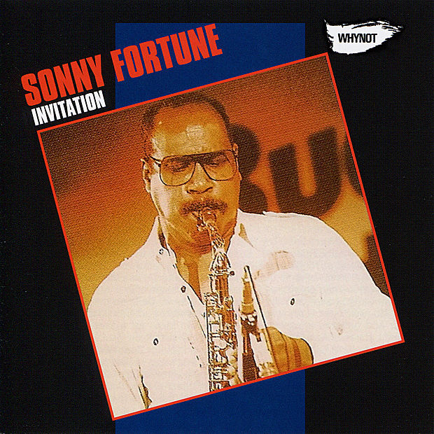 Sonny Fortune - It's a Bird - JAZZRADIO.com - enjoy great jazz music